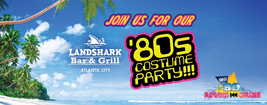 landshark 80s costume party - Things To Do in Atlantic City