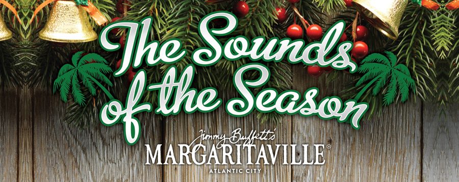 the sounds of the season - margaritaville - Things To Do in Atlantic City