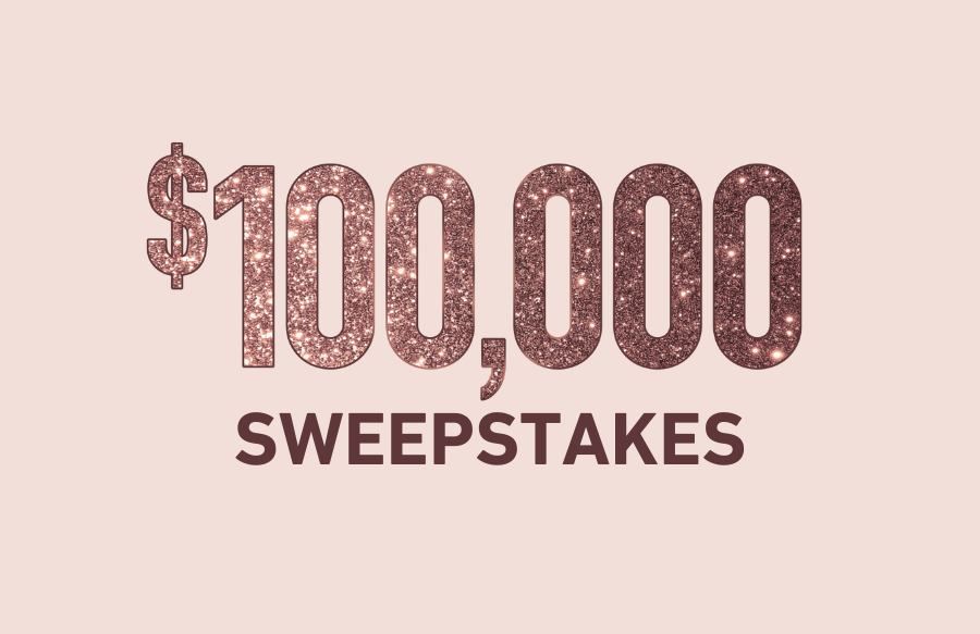 $100,000 Sweepstakes