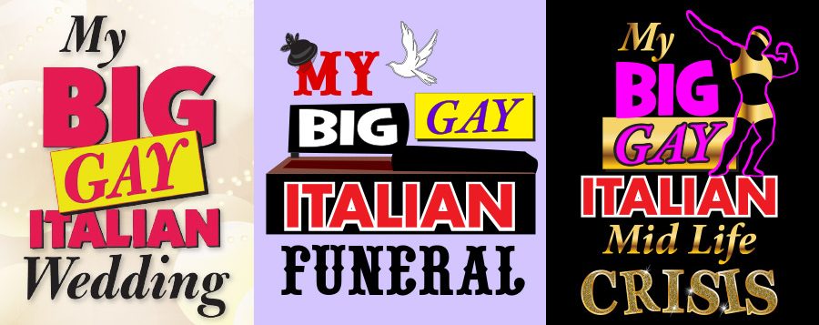 my big gay italian trilogy - Resorts Atlantic City Shows
