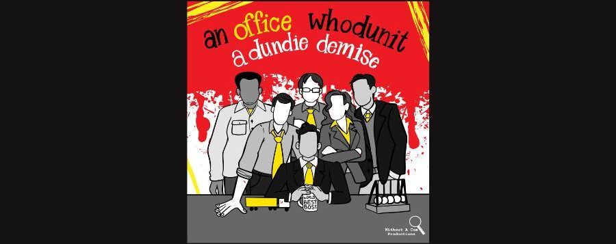 A Dundie Demise: An Office Whodunnit
