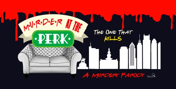 Murder at the Perk