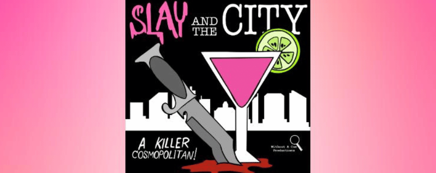 Slay and the City