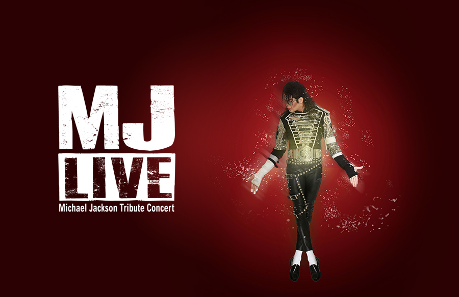MJ Live - Michael Jackson Tribute Concert
