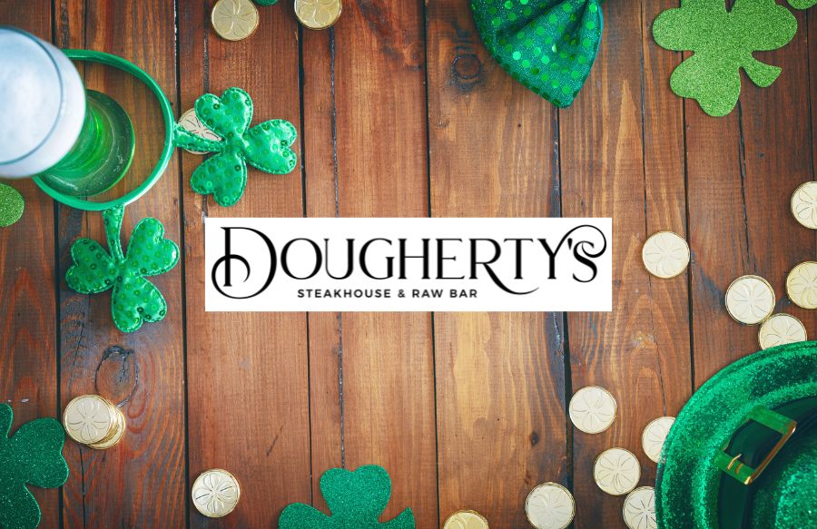 St. Patrick's Day Specials at Dougherty's