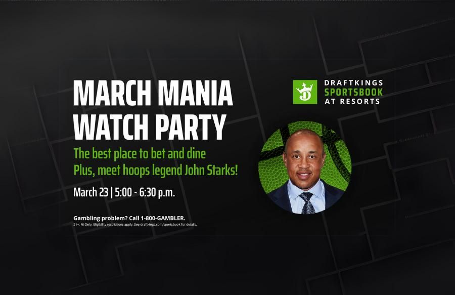 March Mania Watch Party + Free Meet & Greet with John Starks
