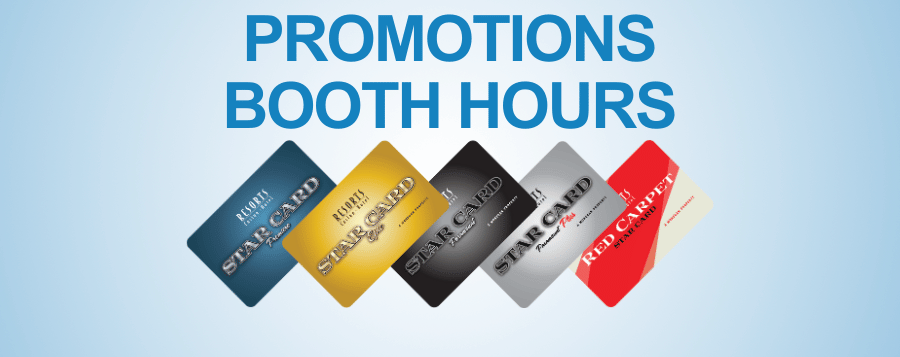 promotions booth hours