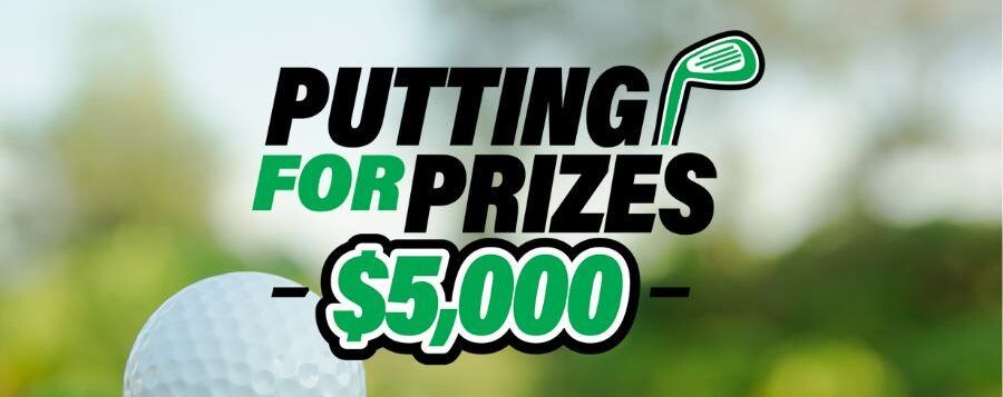 Putting For Prizes $5,000