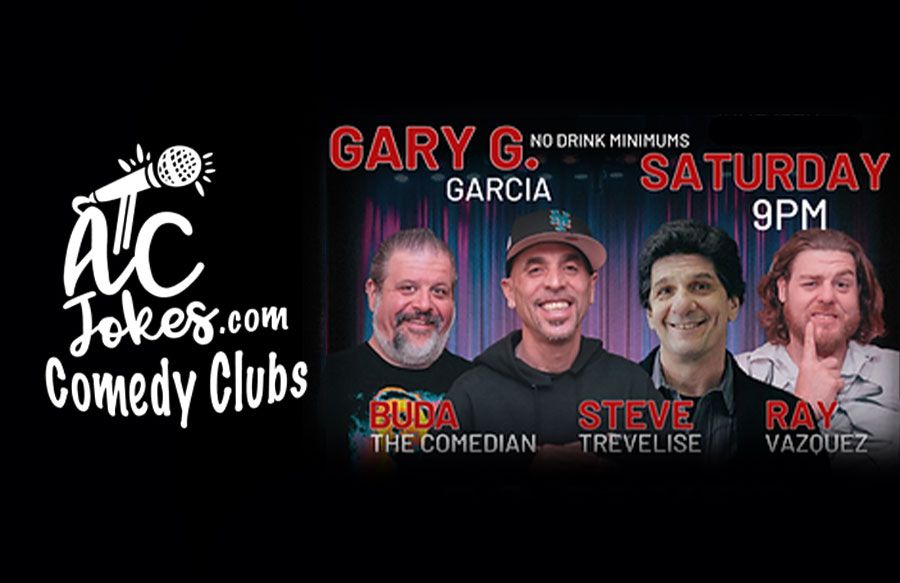 Gary G Garcia & Special Guests | AC Jokes Special Event
