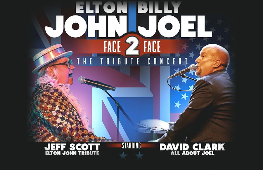 Face 2 Face Tribute to Elton John & Billy Joel