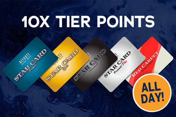 resorts casino promotion member card perks 10x tier points all day